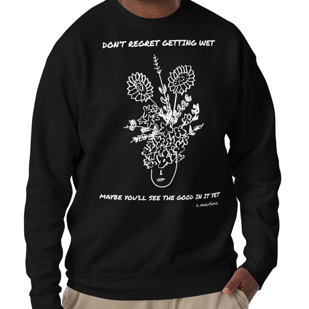 Unisex Sweatshirt with Quote and Flowers Illustration