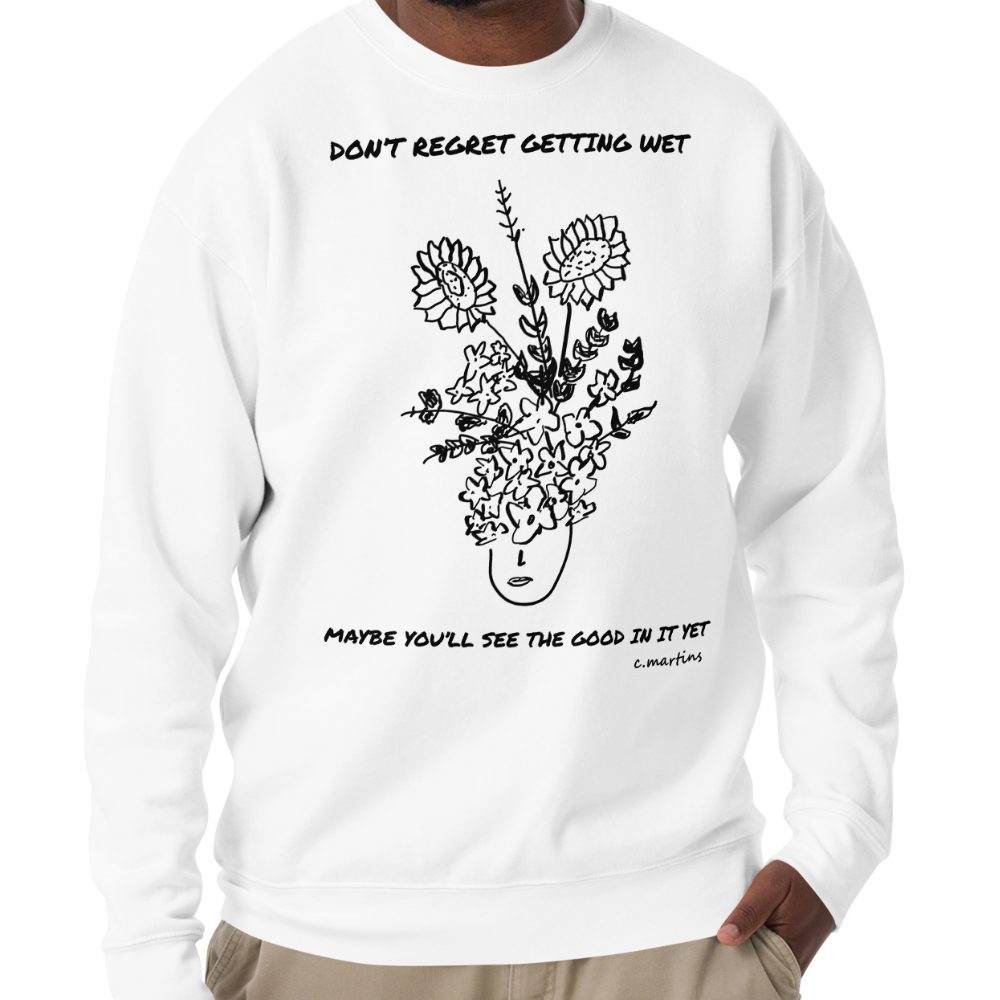 Unisex Sweatshirt with Quote and Flowers Illustration