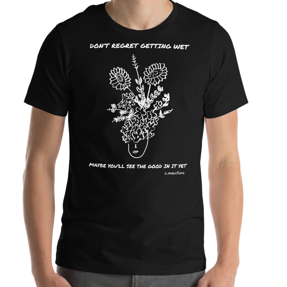 Unisex Black Quote T-Shirt with Flowers Illustration